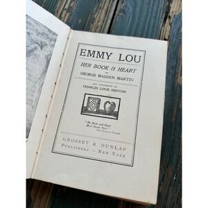 Emmy Lou Her Book & Heart George Madden Martin 1902 Grosset & Dunlap Antique bk